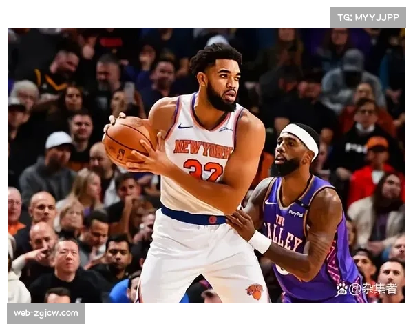 尼克斯布伦森与唐斯挡拆见效 进攻效率提升至联盟第六